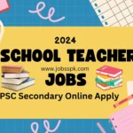 School Teacher Jobs 2024